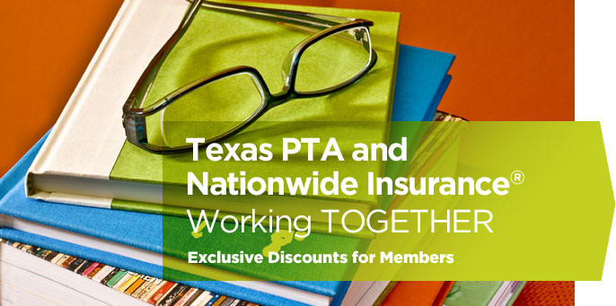 Texas PTA and Nationwide Insurance working together. Exclusive discounts for members. Texas PTA and Nationwide Insurance working together. Exclusive discounts for members.