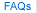 FAQs