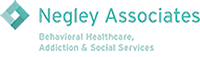 Negley Associates, Behavioral Healthcare, Addiction & Social Services